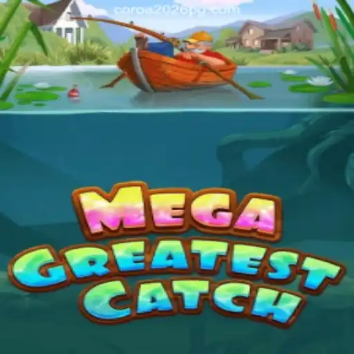 Explore the Exciting World of MegaGreatestCatch Slots on the COROA2026 Platform
